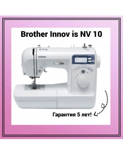 Швейная машина Brother Innov is NV 10